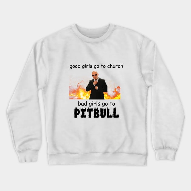 Pitbull Mr. 305 Crewneck Sweatshirt by Cartoons by NICO